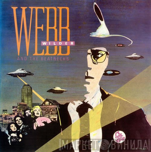 Webb Wilder And The Beatnecks - It Came From Nashville