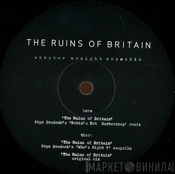 Webster Wraight Ensemble - The Ruins Of Britain