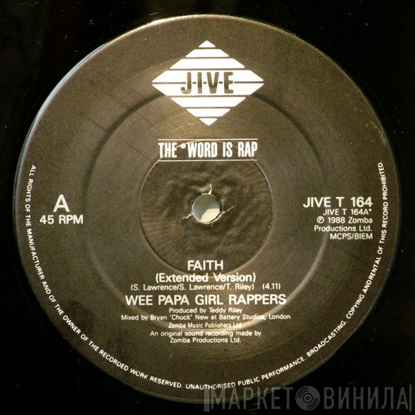 Wee Papa Girl Rappers  - Faith
