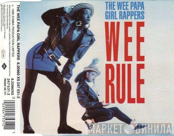 Wee Papa Girl Rappers  - Wee Rule