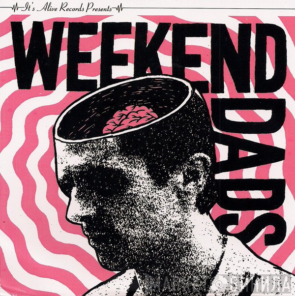 Weekend Dads - Weekend Dads