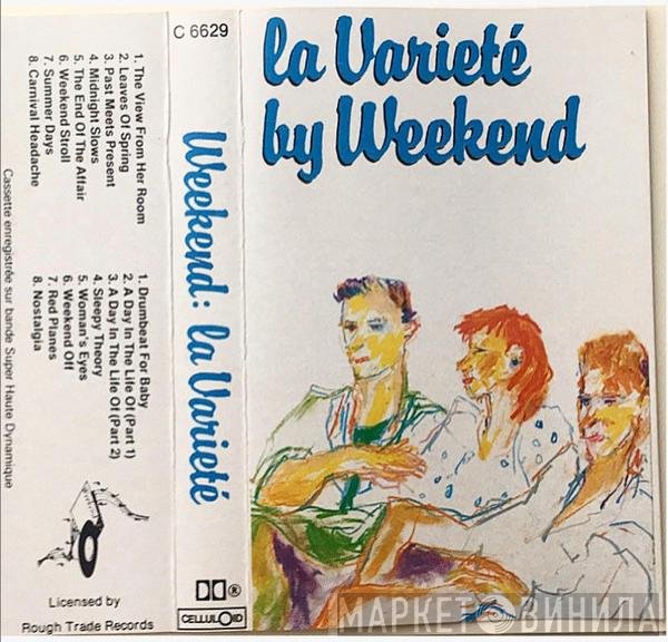 Weekend  - La Varieté