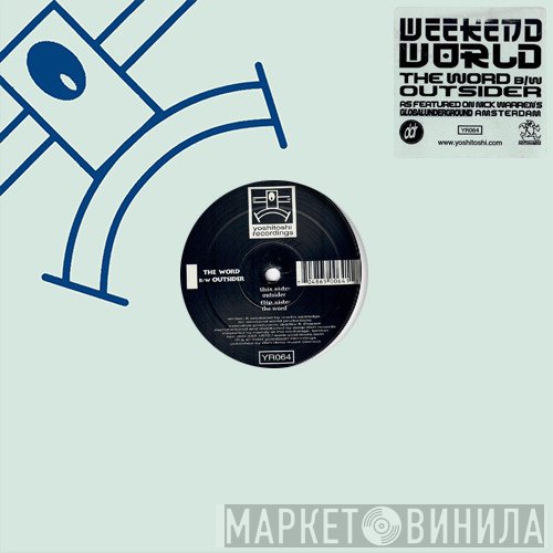 Weekend World - The Word / Outsider
