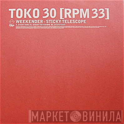 Weekender  - Sticky Telescope