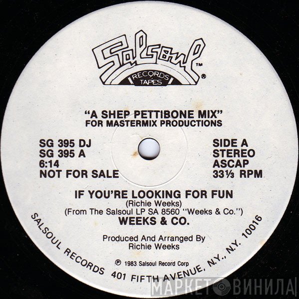 Weeks & Co. - If You're Looking For Fun