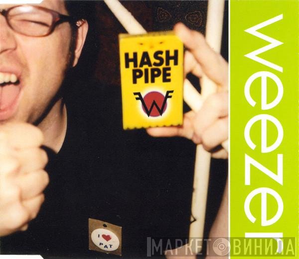 Weezer  - Hash Pipe