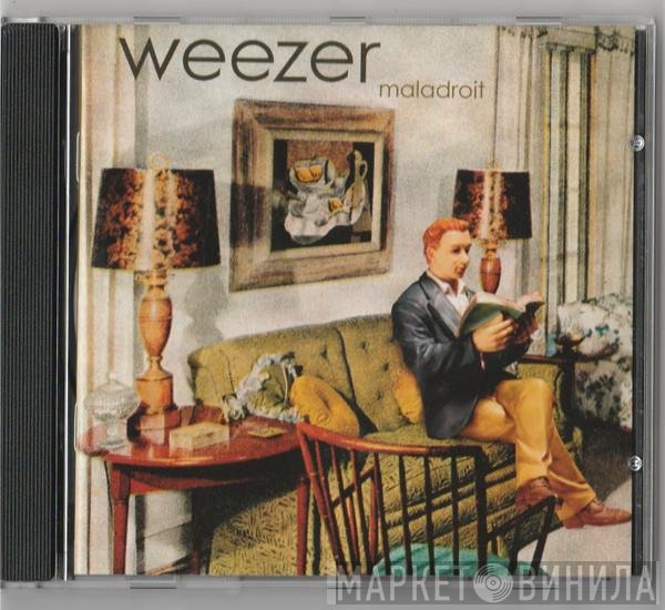 Weezer - Maladroit
