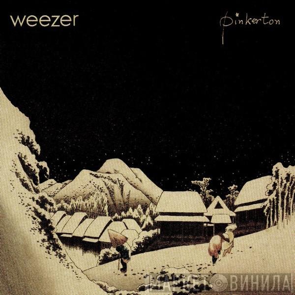 Weezer  - Pinkerton