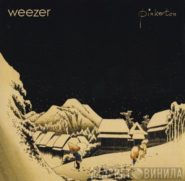 Weezer  - Pinkerton
