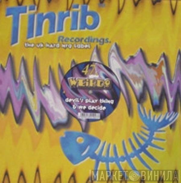 Weirdo - Devil's Play Thing / We Decide