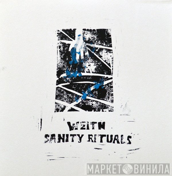 Weith  - Sanity Rituals