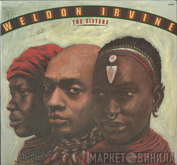 Weldon Irvine  - The Sisters