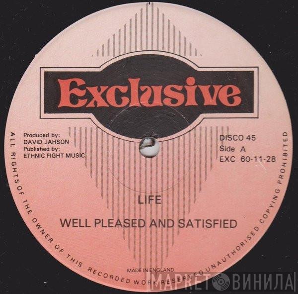 Well Pleased And Satisfied, Bobo Shanty - Life / Joe Grine