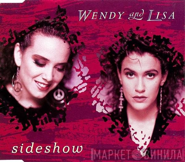 Wendy & Lisa  - Sideshow