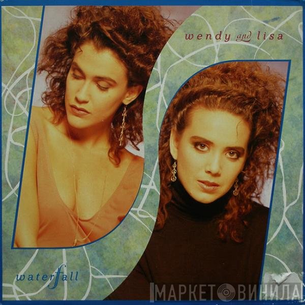 Wendy & Lisa  - Waterfall