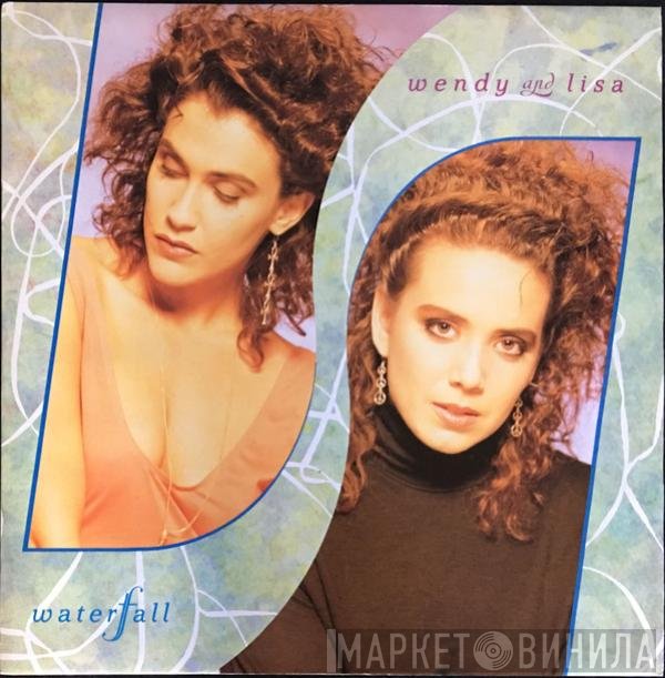 Wendy &amp; Lisa - Waterfall