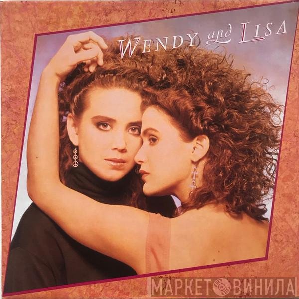 Wendy &amp; Lisa - Wendy And Lisa
