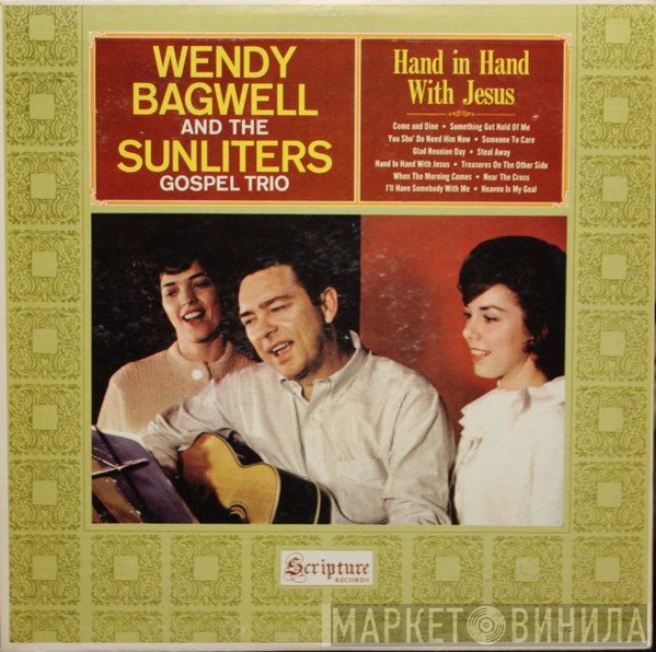 Wendy Bagwell And The Sunliters  - Hand In Hand With Jesus