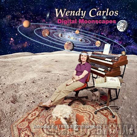 Wendy Carlos - Digital Moonscapes