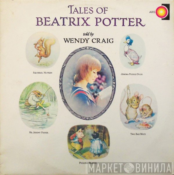 Wendy Craig - Tales Of Beatrix Potter