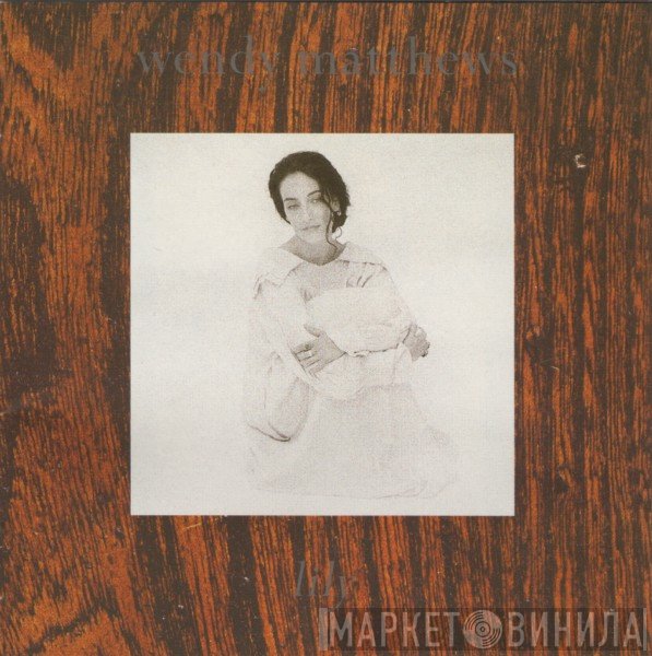 Wendy Matthews - Lily