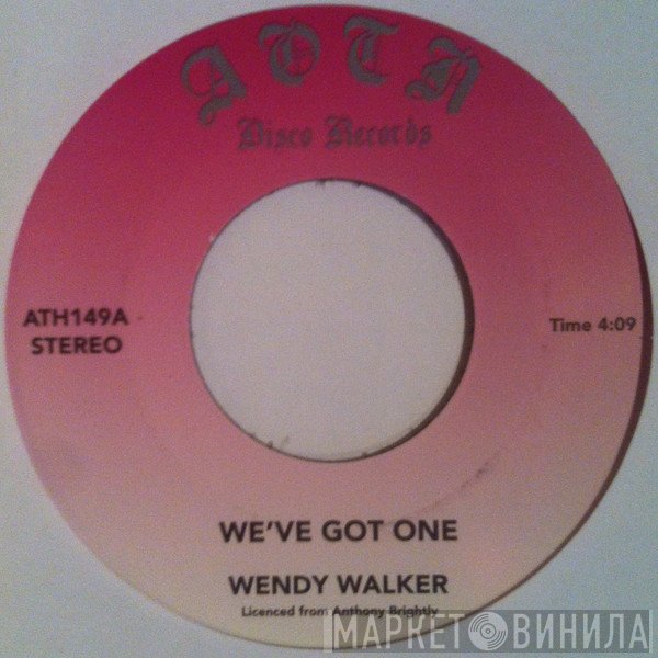 Wendy Walker, Legal Assault - We've Got One / Nice And Slow