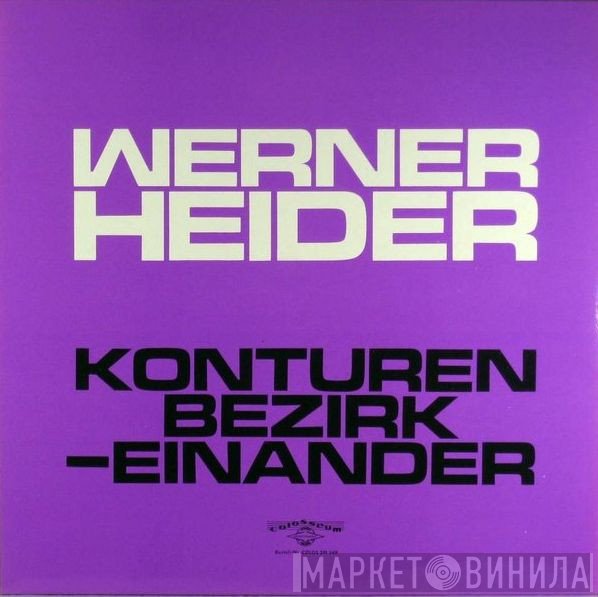 Werner Heider - Konturen Bezirk -Einander