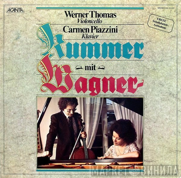 Werner Thomas , Carmen Piazzini, Friedrich August Kummer Mit Richard Wagner  - Kummer Mit Wagner
