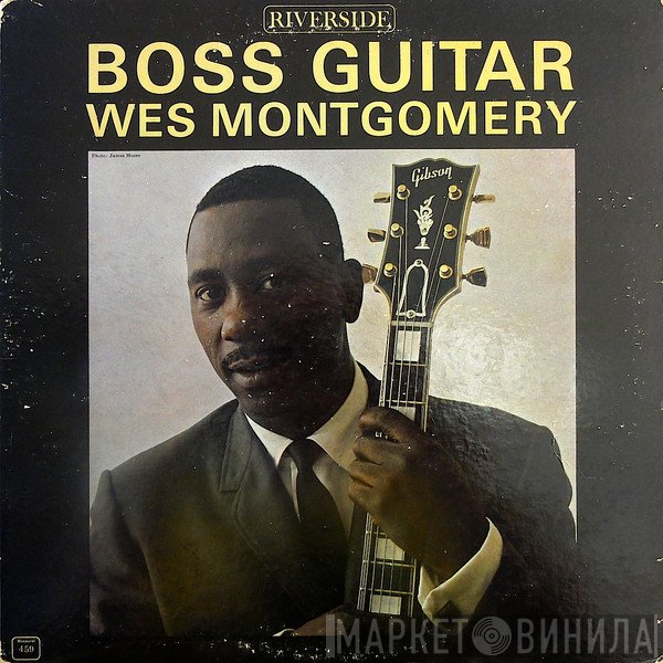 Wes Montgomery  - Boss Guitar