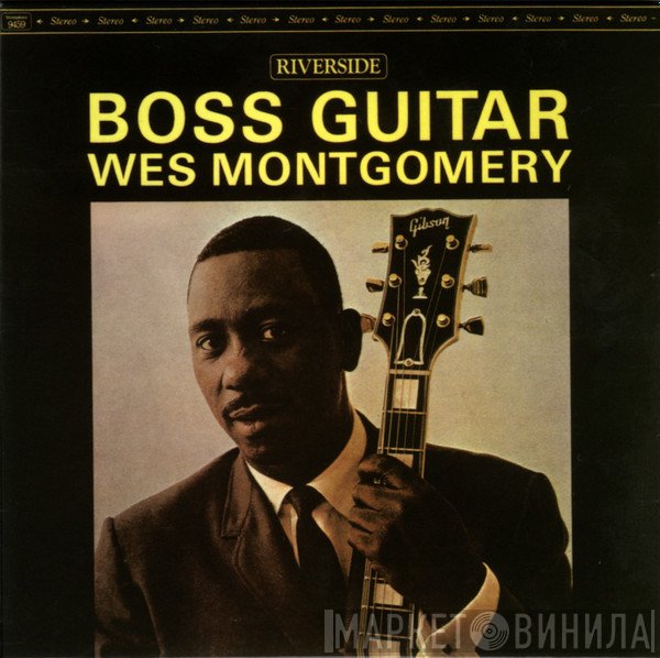 Wes Montgomery  - Boss Guitar