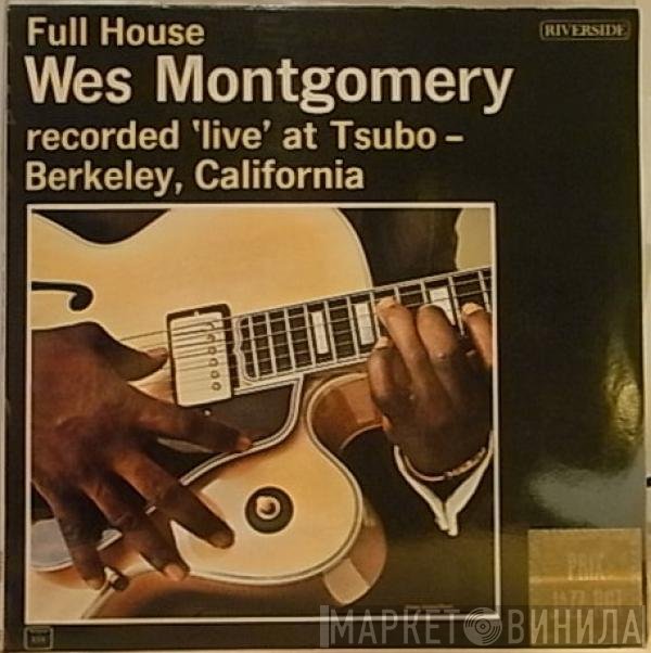 Wes Montgomery  - Full House