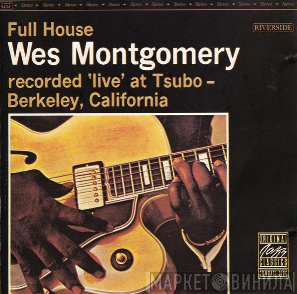 Wes Montgomery  - Full House
