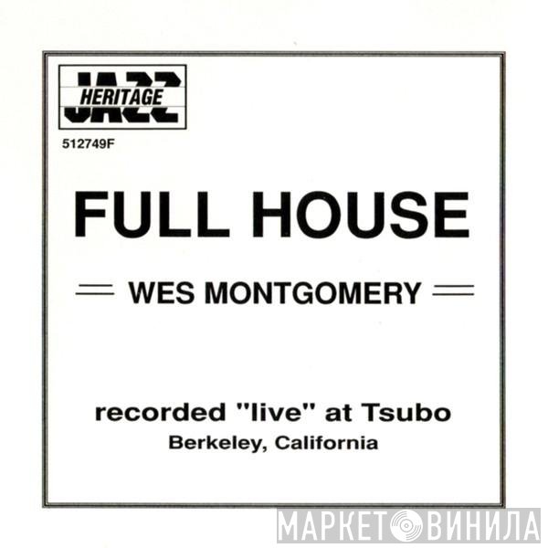 Wes Montgomery  - Full House