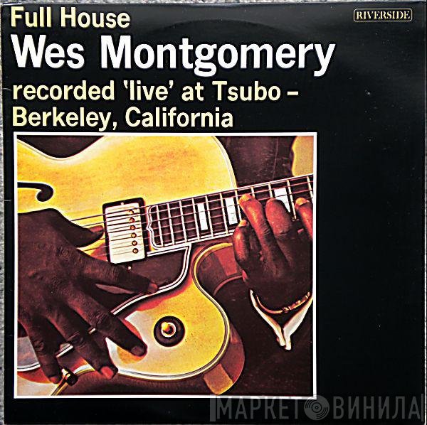 Wes Montgomery  - Full House