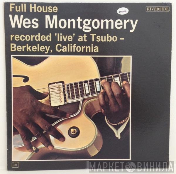 Wes Montgomery  - Full House