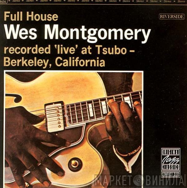 Wes Montgomery  - Full House