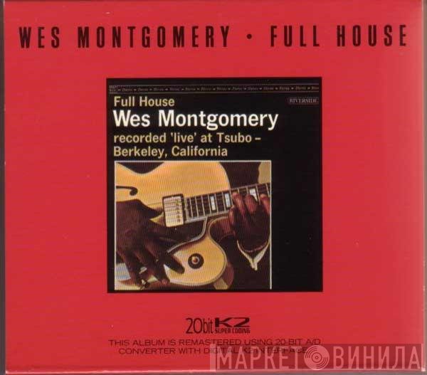 Wes Montgomery  - Full House