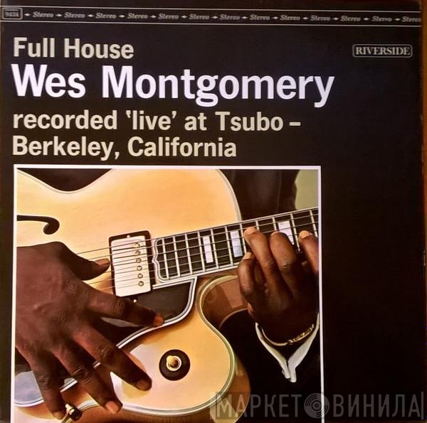 Wes Montgomery  - Full House