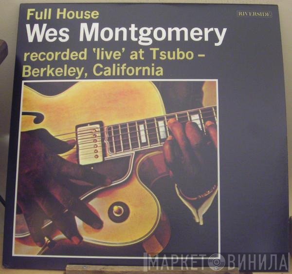 Wes Montgomery  - Full House