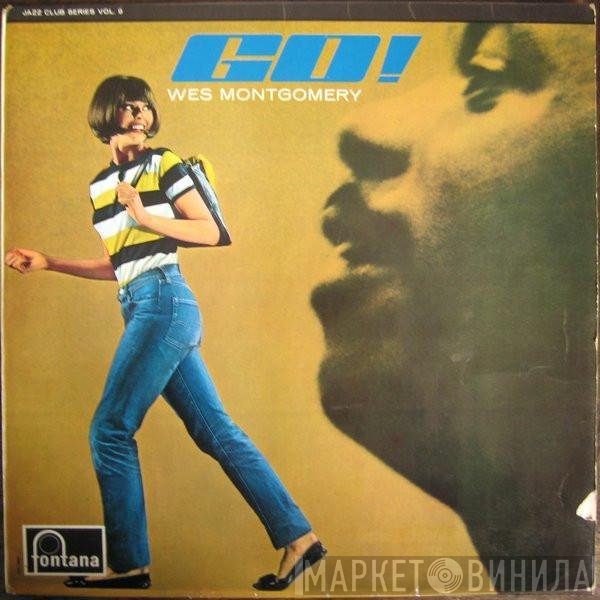 Wes Montgomery  - Go!