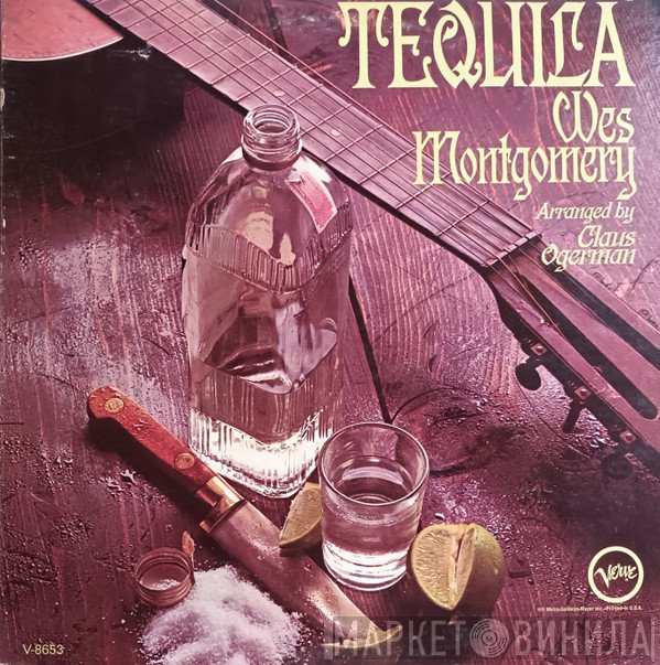 Wes Montgomery  - Tequila