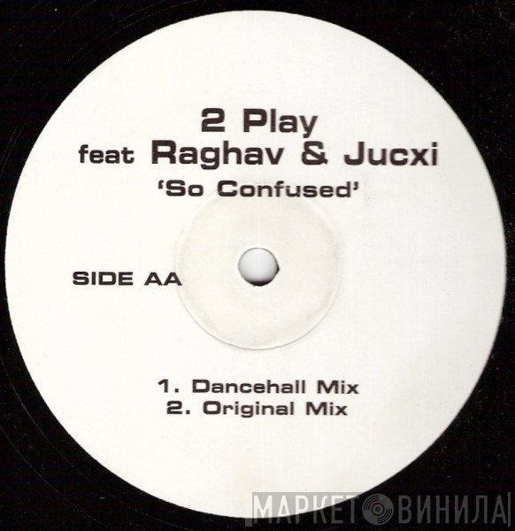 Wesley 2 Play, Raghav, Jucxi - So Confused