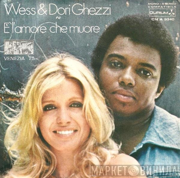 Wess And Dori Ghezzi - E' L'Amore Che Muore  / Tutto Bene