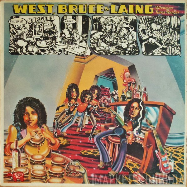 West, Bruce & Laing - Whatever Turns You On