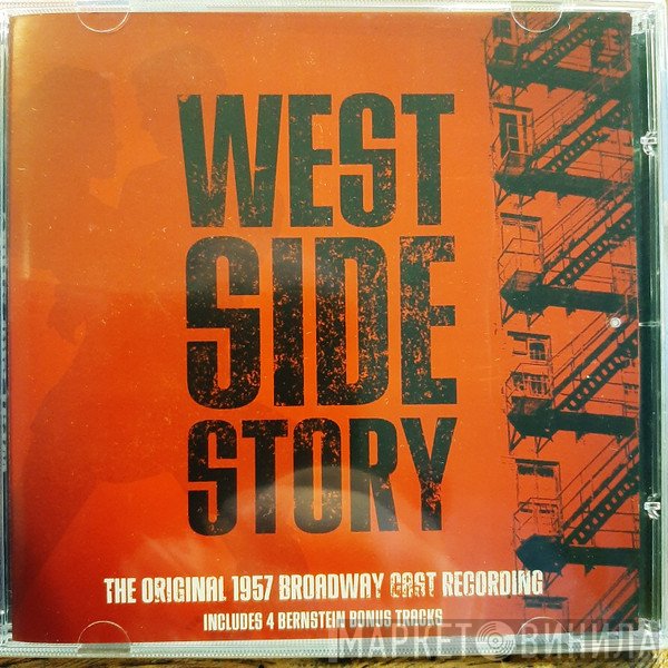  - West Side Story - The Original 1957 Broadway Cast Recording