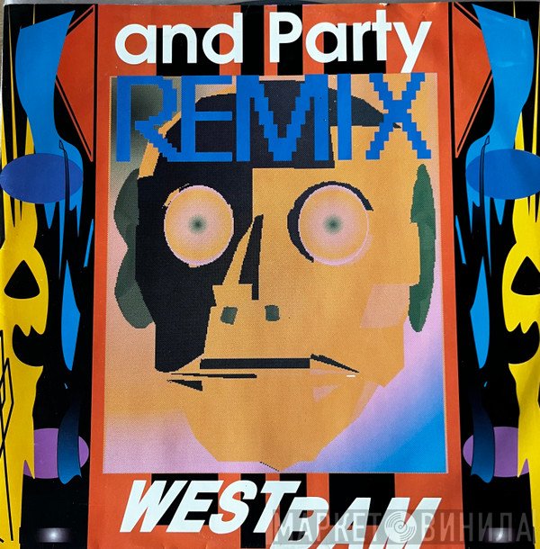WestBam - And Party Remix