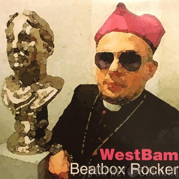WestBam - Beat Box Rocker