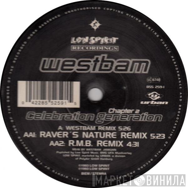 WestBam - Celebration Generation (Chapter 2)