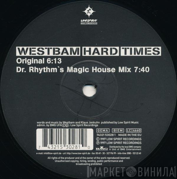 WestBam  - Hard Times