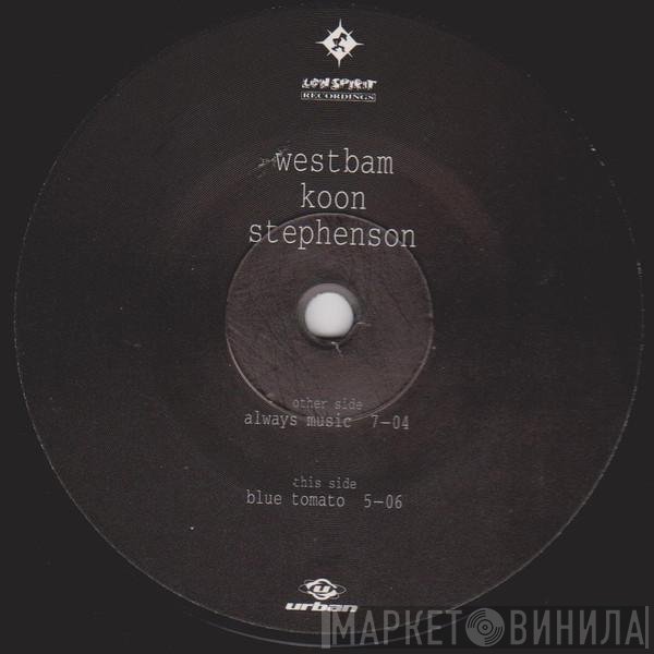 WestBam, Koon, Axel Stephenson - Always Music